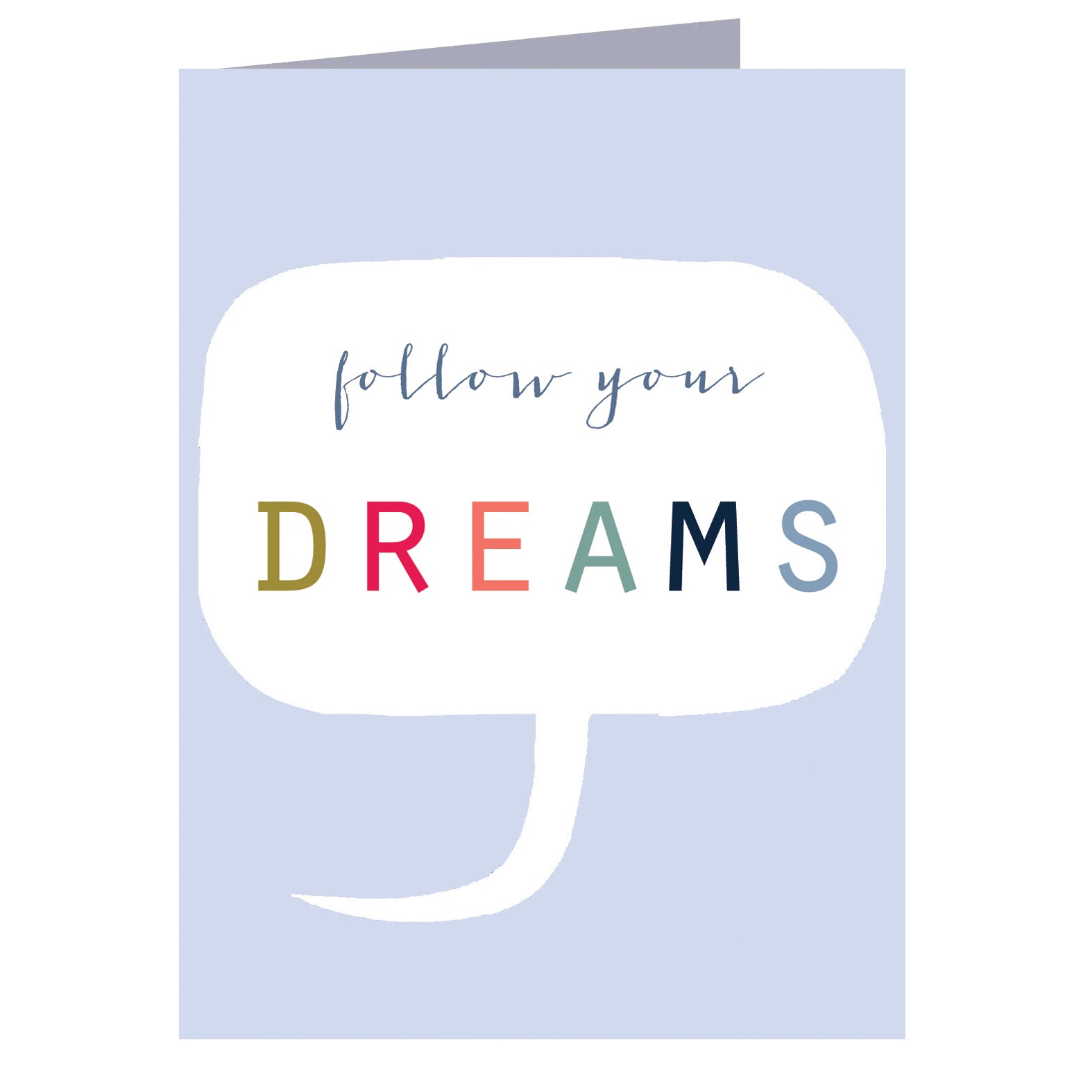 TWB29 mini follow your dreams card