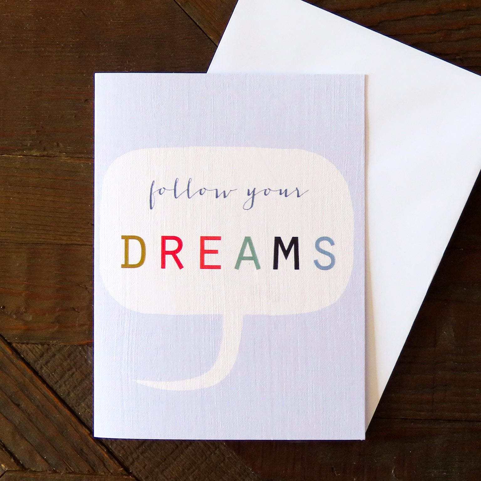 mini follow your dreams card